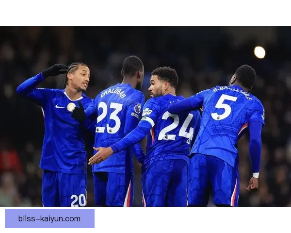 切尔西本赛季欧联杯表现稳健，竞争力持续提升